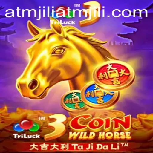 Exploring the Thrilling World of 3CoinWildHorse with Atmjili