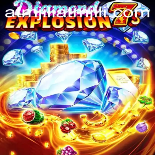 Exploring the Thrills of DiamondExplosion7s and Its Connection with Atmjili