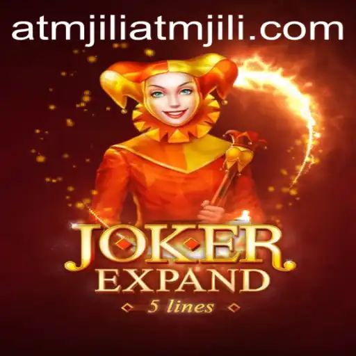 Exploring the Thrilling World of JokerExpand and Atmjili